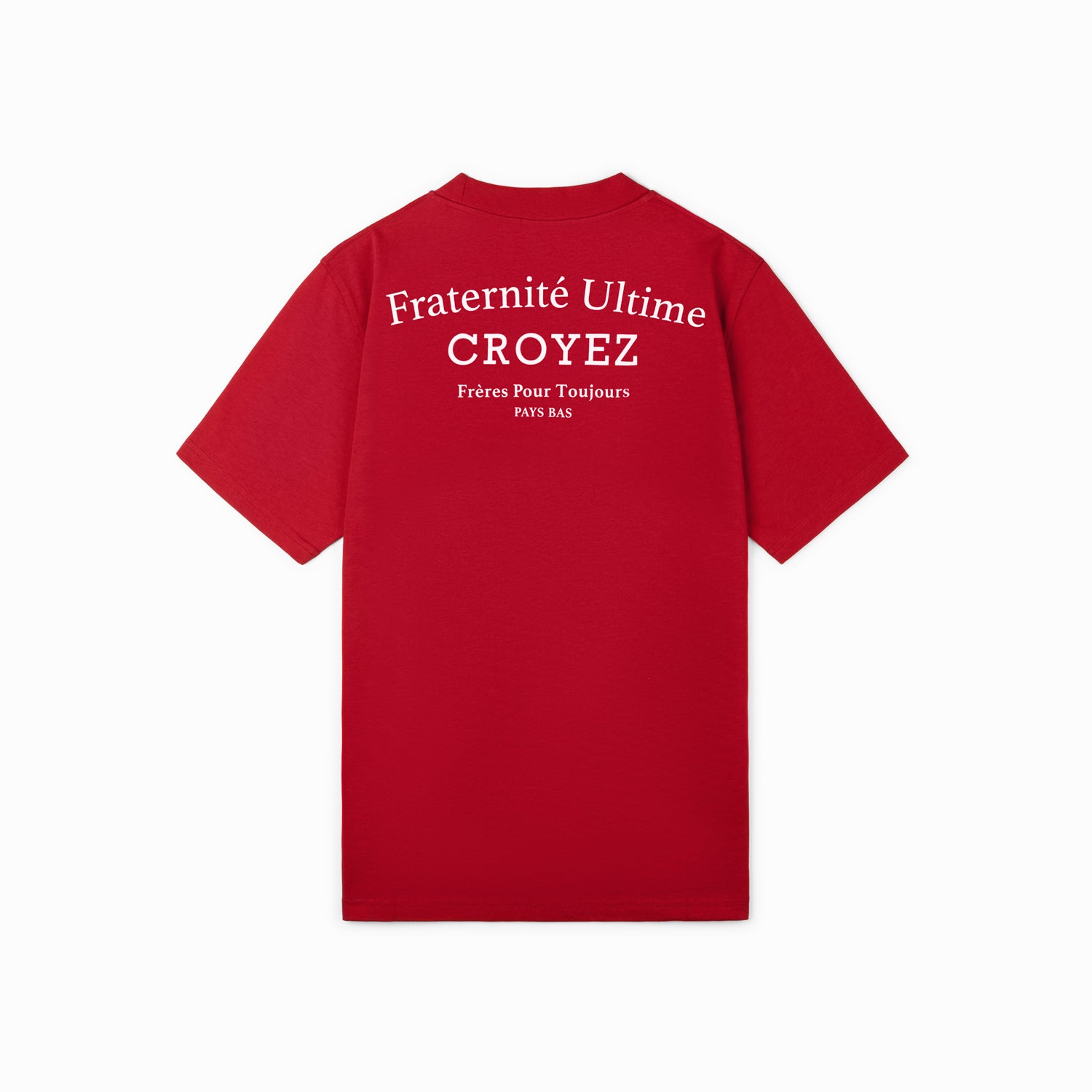 CROYEZ FRATERNITÉ T-SHIRT - RED